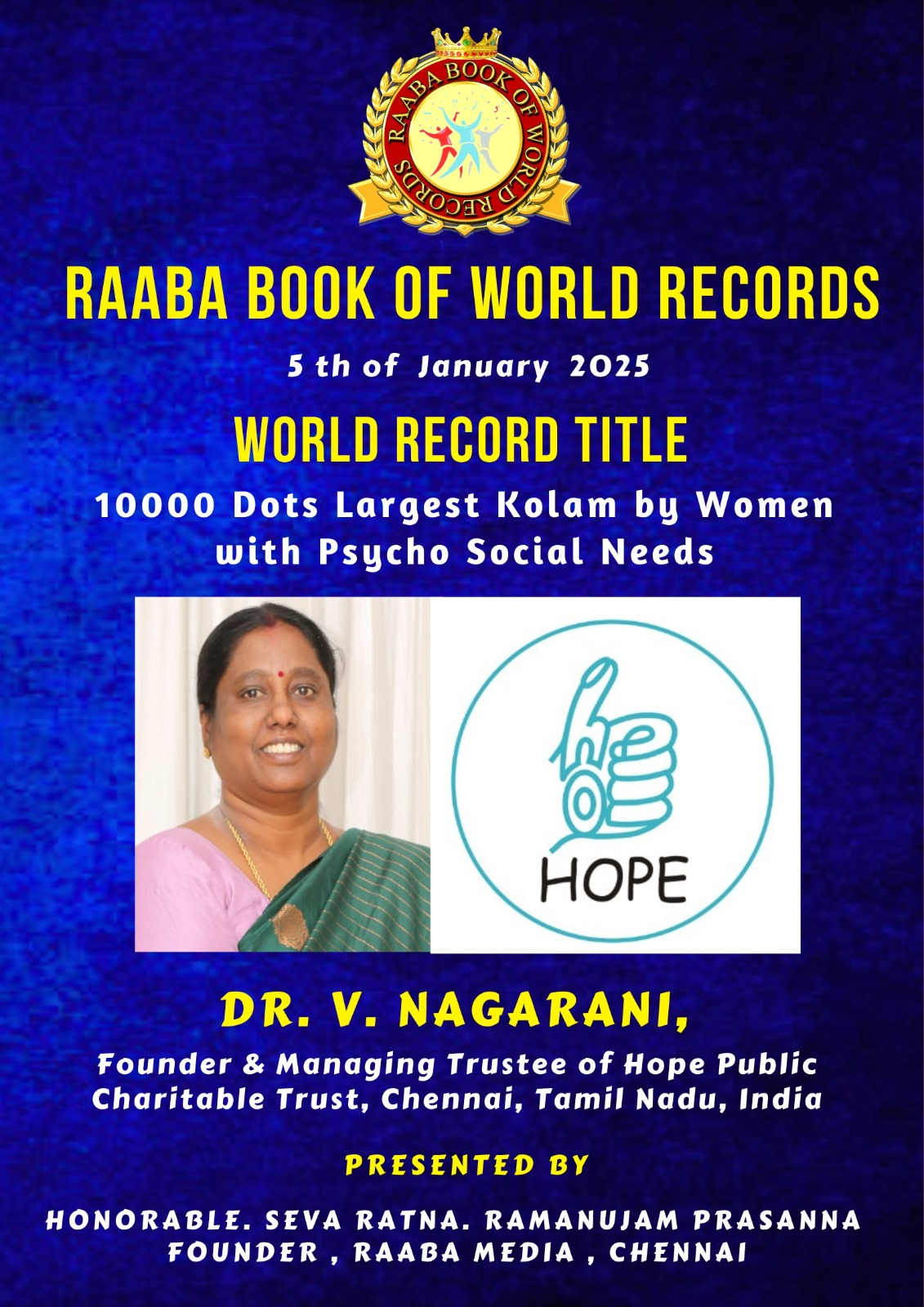 HOPE PUBLIC CHARITABLE TRUST SETS A WORLD RECORD IN RAABA BOOK OF WORLD RECORDS